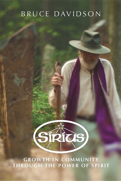 Sirius: Growth in Community Through the Power of Spirit (Paperback)