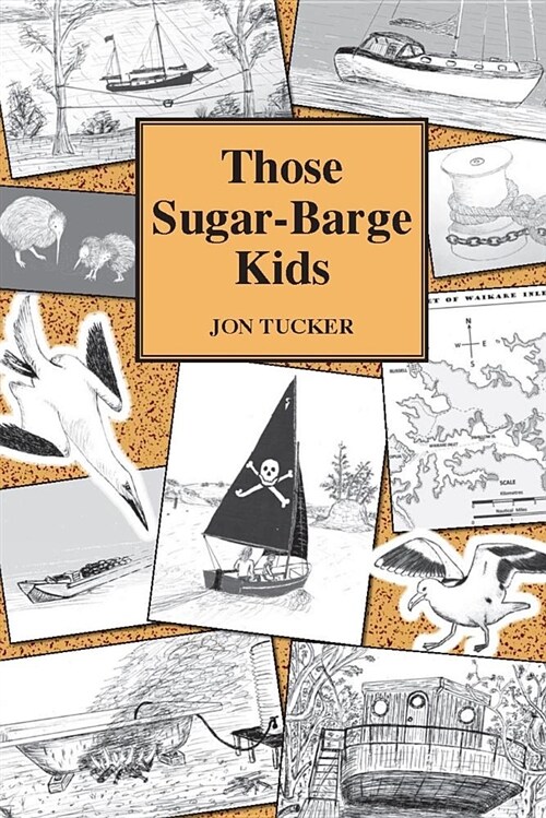 Those Sugar-Barge Kids (Paperback)