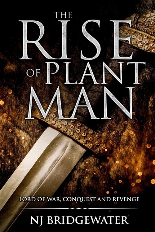 The Rise of Plant Man, Lord of War, Conquest and Revenge: Green Monk of Tremn, Book II (Paperback)
