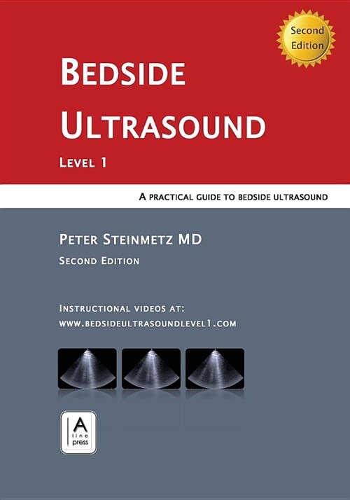 Bedside Ultrasound: Level 1 - Second Edition (Paperback, 2)