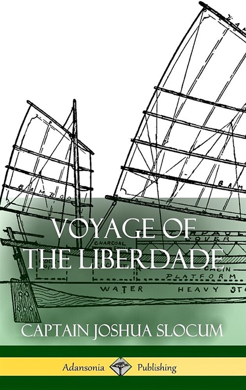 Voyage of the Liberdade (Hardcover) (Hardcover)