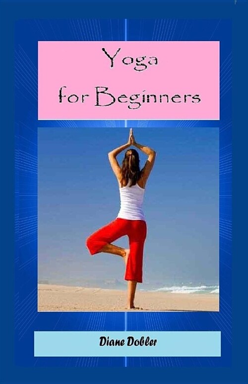 Yoga for Beginners (Paperback)