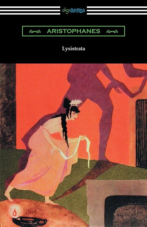 Lysistrata: (translated with Annotations by the Athenian Society) (Paperback)