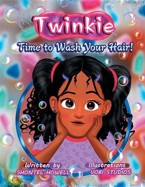 Twinkie: Time to Wash Your Hair! (Paperback)