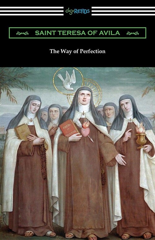 The Way of Perfection: (translated by Rev. John Dalton) (Paperback)