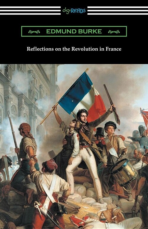 Reflections on the Revolution in France (Paperback)