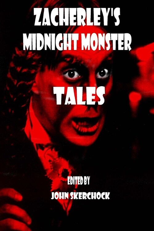 Zacherleys Midnight Monster Tales (Paperback)