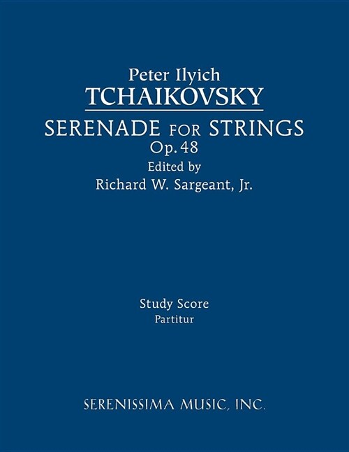 Serenade for Strings, Op.48: Study score (Paperback, Sargeant)