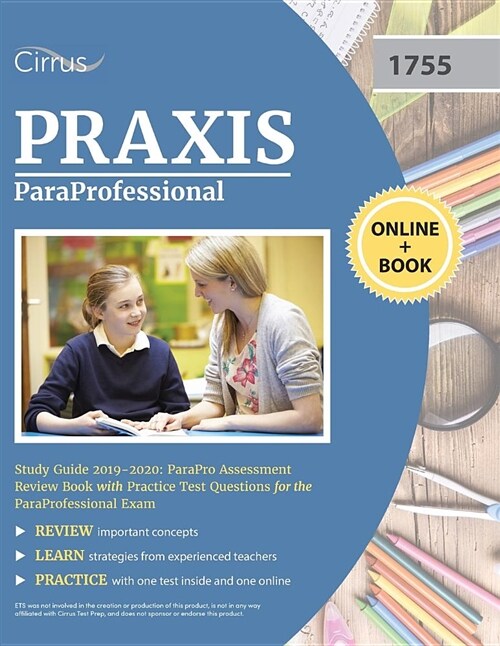 Paraprofessional Study Guide 2019-2020: Parapro Assessment Review Book with Practice Test Questions for the Paraprofessional Exam (Paperback)