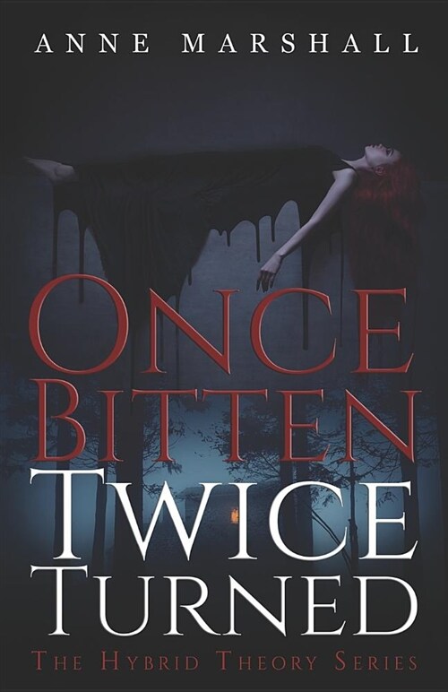 Once Bitten, Twice Turned (Paperback)