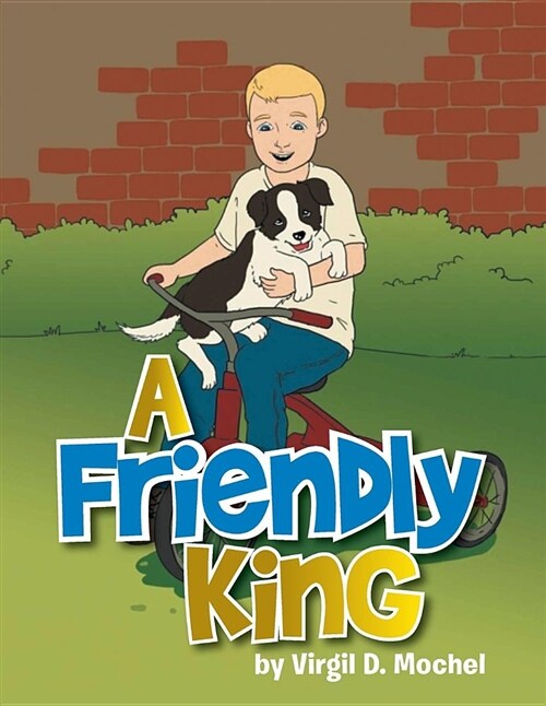 A Friendly King (Paperback)