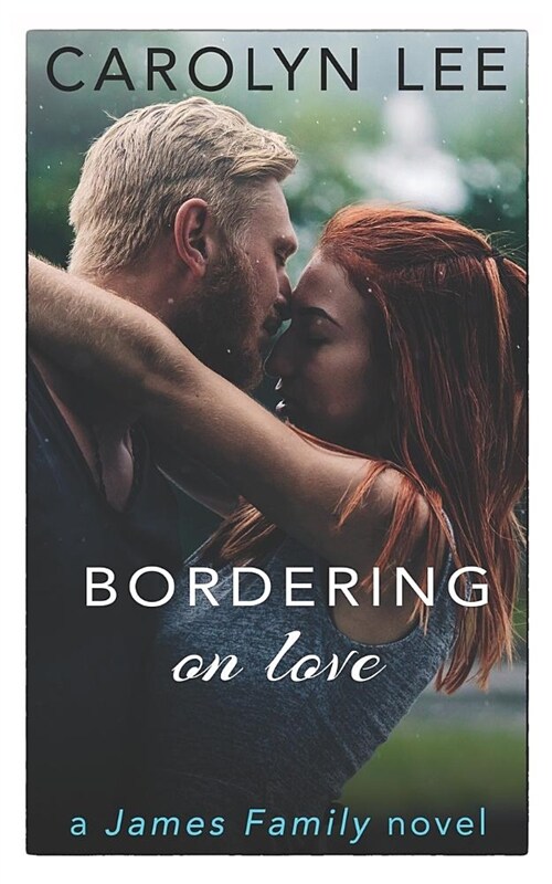 Bordering on Love (Paperback)