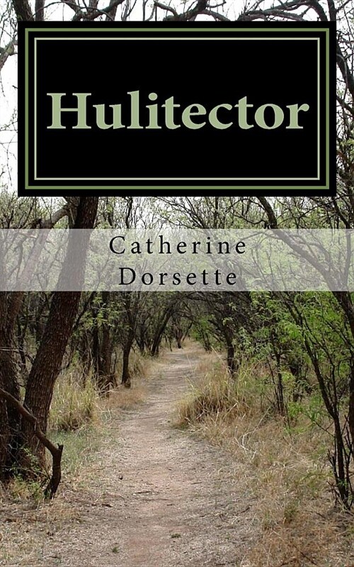 Hulitector: And Other Short Stories (Paperback)