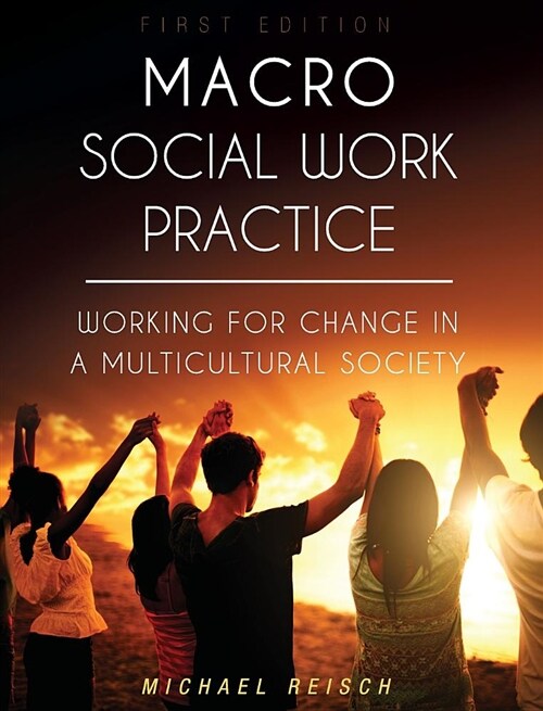 Macro Social Work Practice (Hardcover)