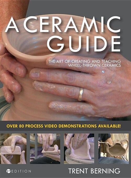 A Ceramic Guide (Hardcover)