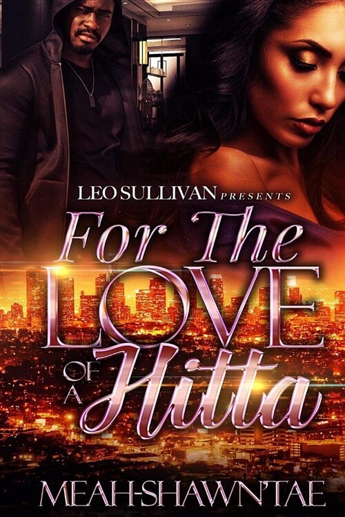 For the Love of a Hitta (Paperback)