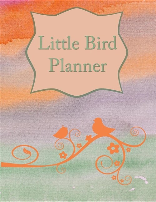 Little Bird Planner: 136 Notebook a Week to View and Lined Page Softcover Planner, College Ruled Composition Notebook (8.5x11, 136 Pages), (Paperback)