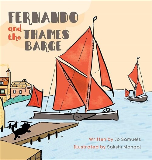 Fernando and the Thames Barge (Hardcover)