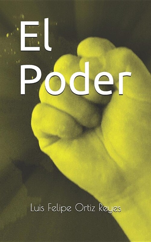 El Poder (Paperback)