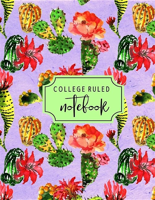 College Ruled Notebook: Lavender Flowering Cactus Cover (Paperback)