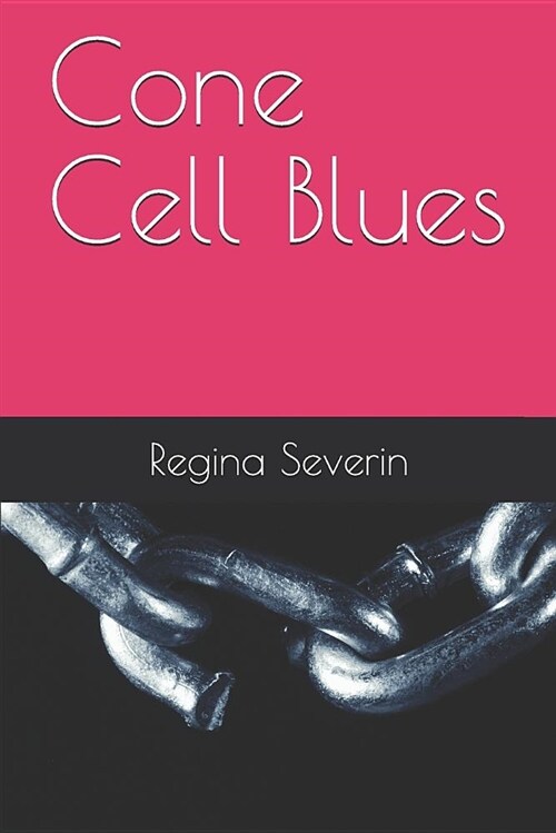 Cone Cell Blues (Paperback)