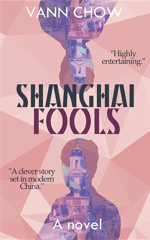 Shanghai Fools (Paperback)