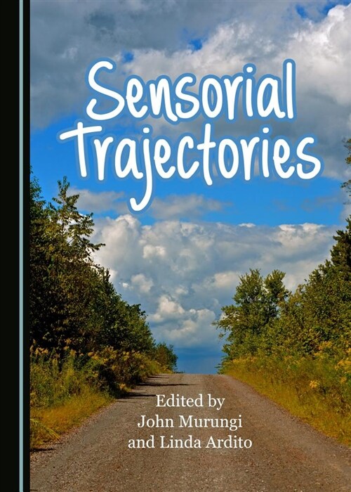 Sensorial Trajectories (Hardcover)