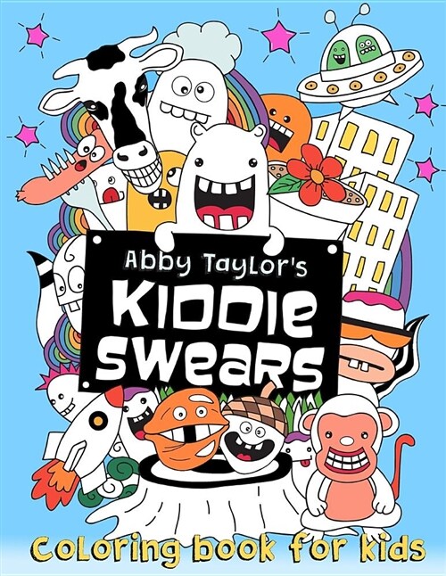 Kiddie Swears: Coloring Book for Kids (Paperback)
