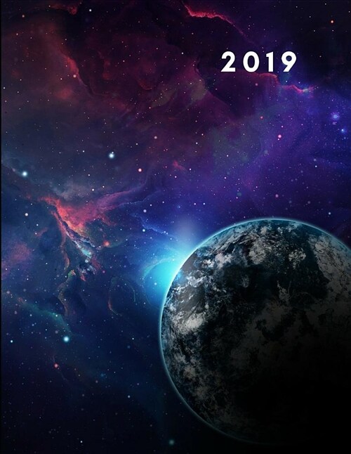 2019: Space Cosmos Design Week to View Diary (Agenda Planner with Goal Planning and Notes Pages) (Paperback)