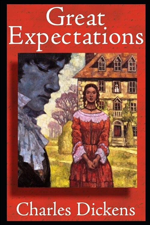 Great Expectations by Charles Dickens (Illustrated Edition) (Paperback)