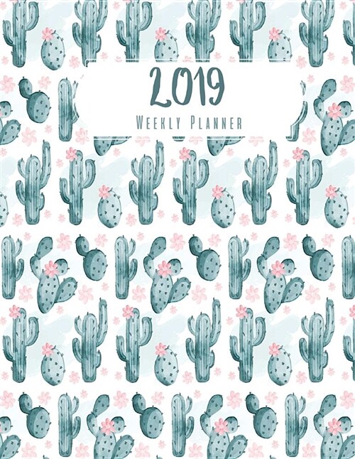 2019 Weekly Planner: 365 Dated Planner Schedule Organizer, 2019 Monthly Planner,52 Weeks, 12 Month Calendar, Appointment Notebook, to Do Li (Paperback)