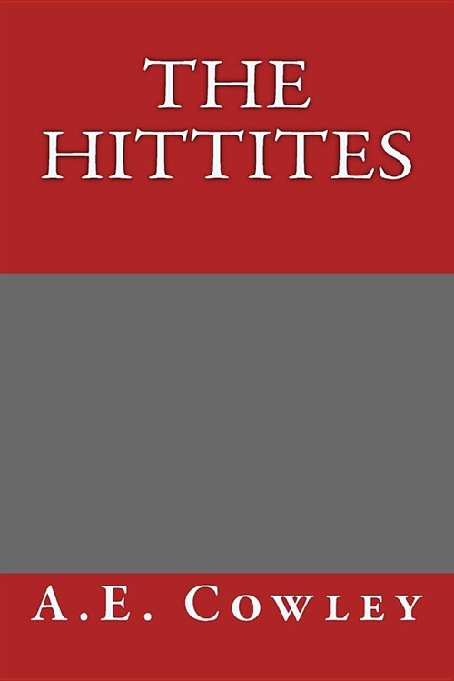 The Hittites (Paperback)