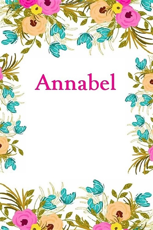Annabel: Annabel Journal Diary Notebook (Paperback)