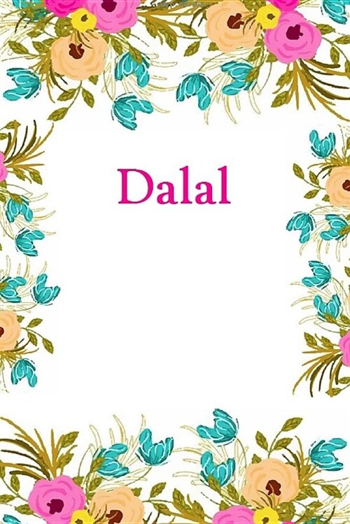 Dalal: Dalal Journal Diary Notebook (Paperback)