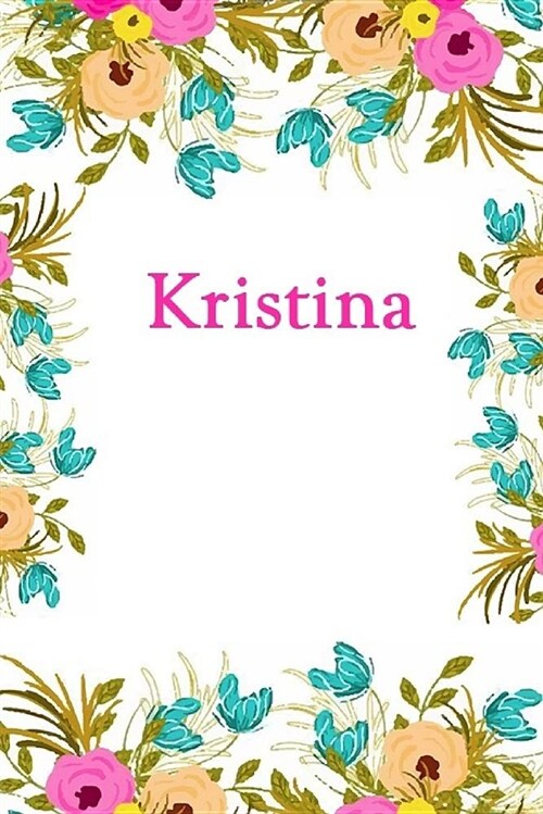 Kristina: Kristina Journal Diary Notebook (Paperback)