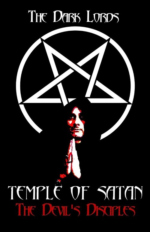 Temple of Satan: The Devils Disciples (Paperback)