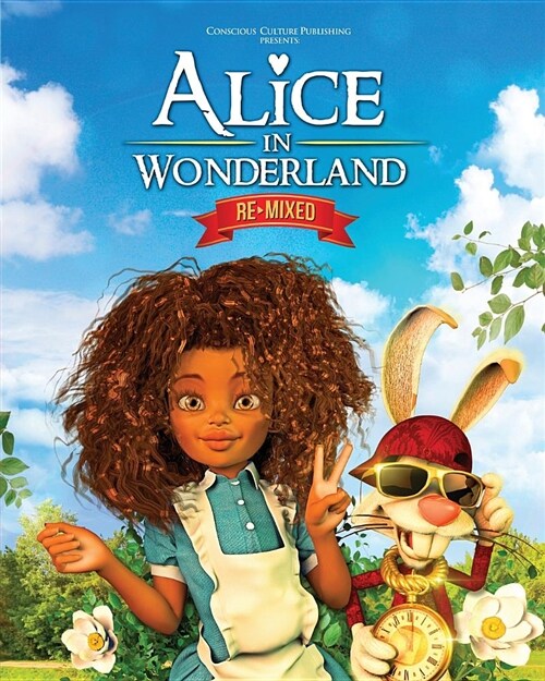 Alice in Wonderland Remixed (Paperback, 2)