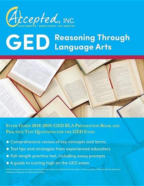GED Reasoning Through Language Arts Study Guide 2018-2019: GED Rla Preparation Book and Practice Test Questions for the GED Exam (Paperback)