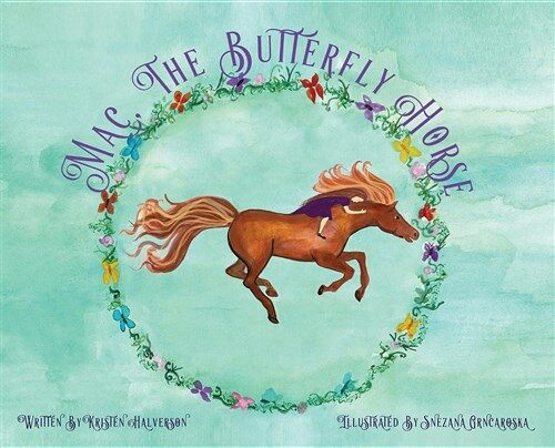 Mac, the Butterfly Horse (Hardcover)