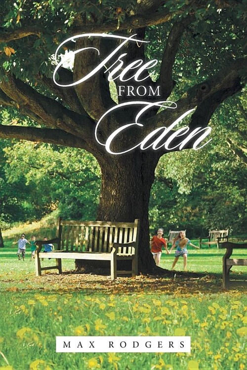 Tree from Eden (Paperback)