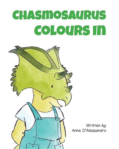 Chasmosaurus Colours in (Paperback)