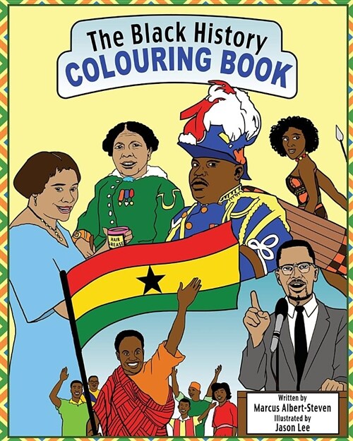 The Black History Colouring Book (Paperback)
