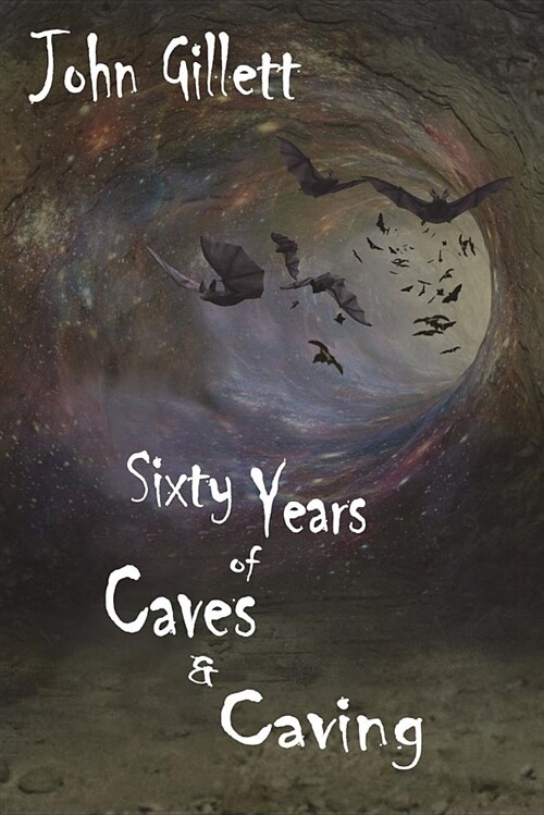 Sixty Years of Caves and Caving (Paperback)