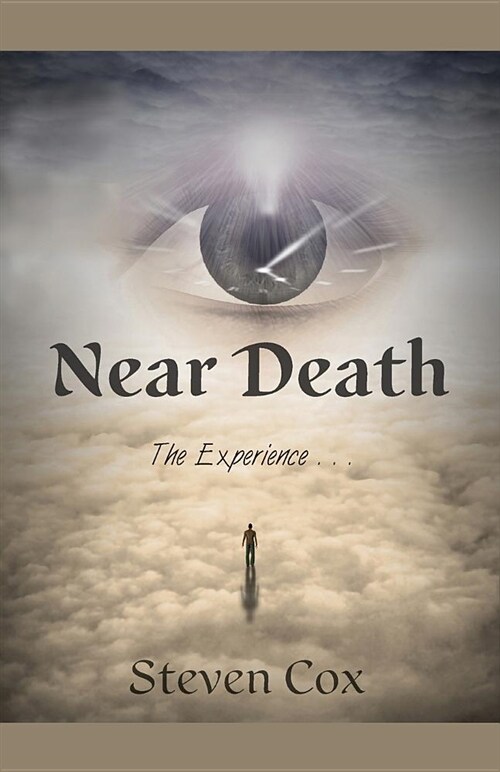Near Death: The Experience,,, (Paperback)