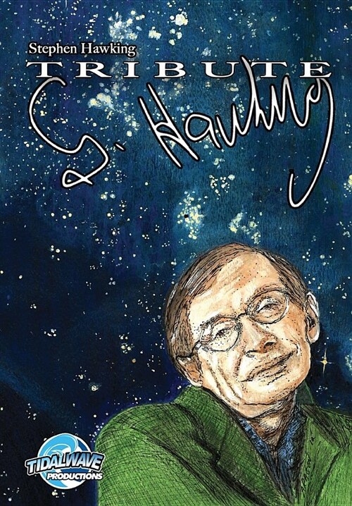 Tribute: Stephen Hawking (Paperback)
