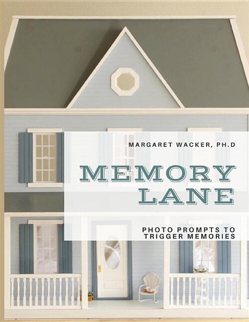 Memory Lane: Photo Prompts to Trigger Memories (Paperback)