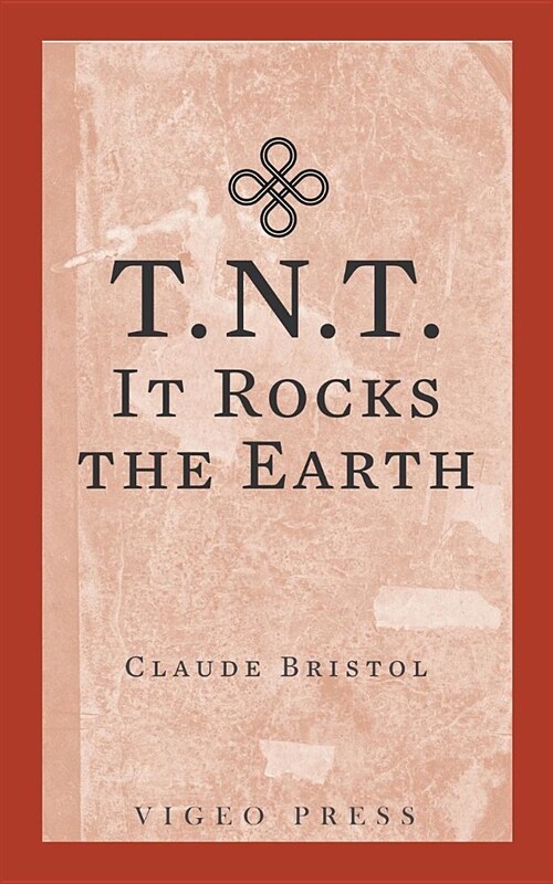 T.N.T.-It Rocks the Earth (Paperback)