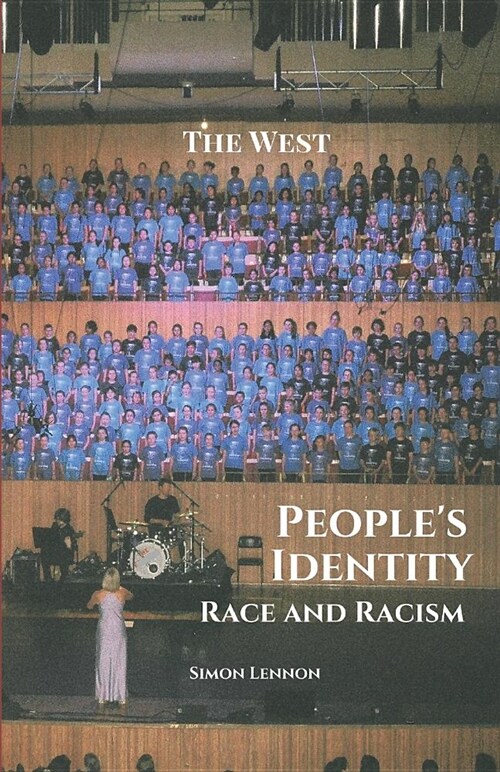 Peoples Identity: Race and Racism (Paperback)