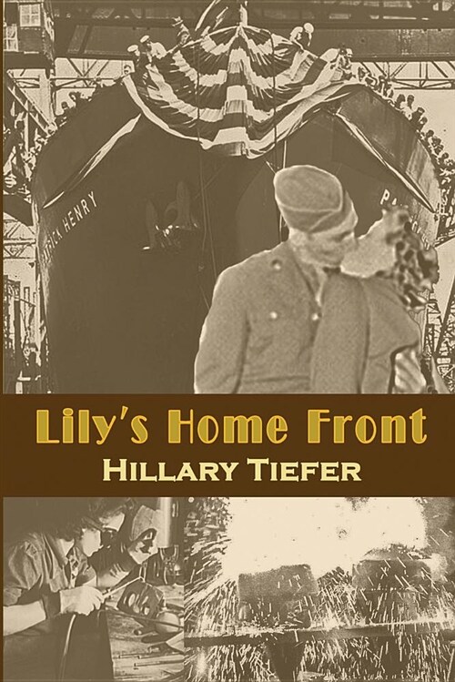 Lilys Home Front (Paperback)