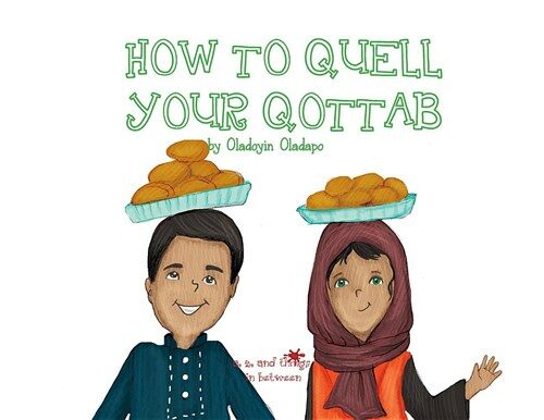 A, Z, and Things in Between: How to Quell Your Qottab (Paperback)